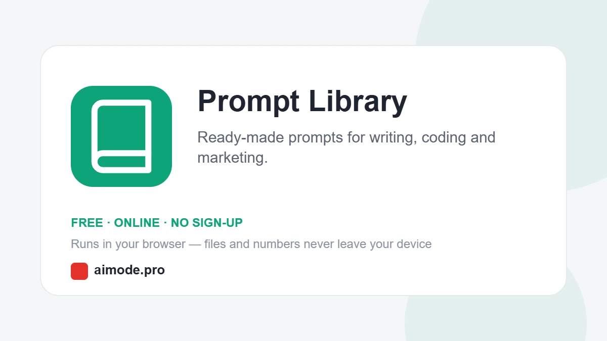 Free online prompt library by aimode.pro: ready-made prompts for writing, coding and marketing