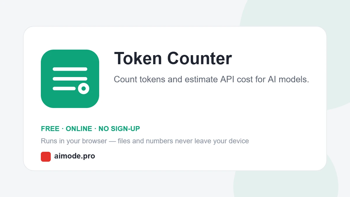 Free online token counter by aimode.pro: count tokens and estimate API cost across GPT, Claude and Gemini